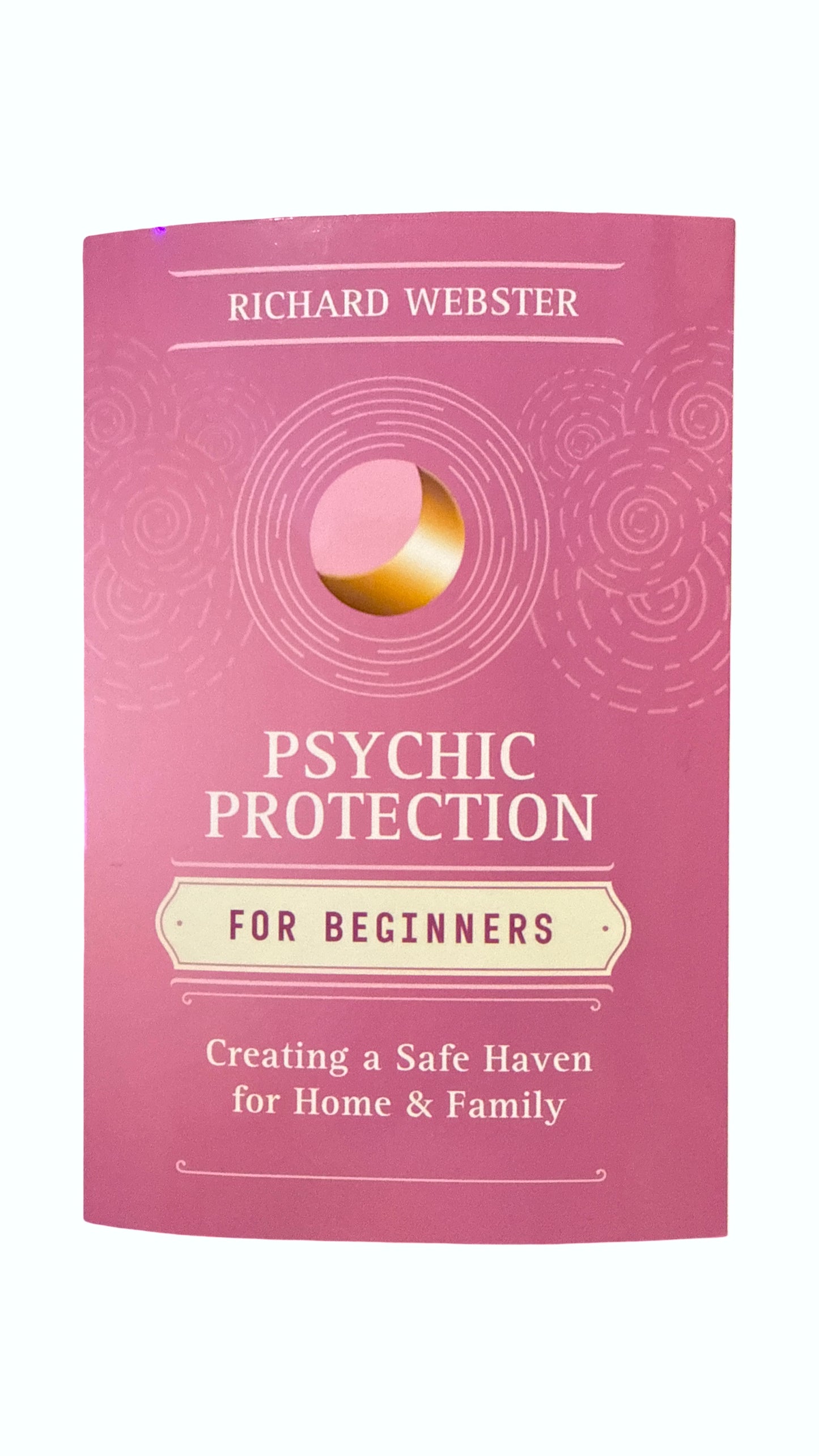 Psychic Protection for Beginners