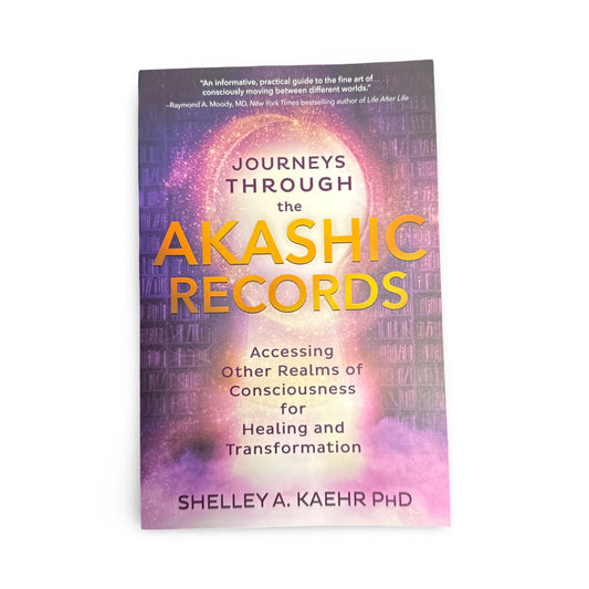Journeys Through the Akashic Records