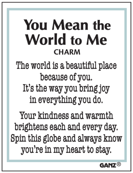 You Mean the World To Me