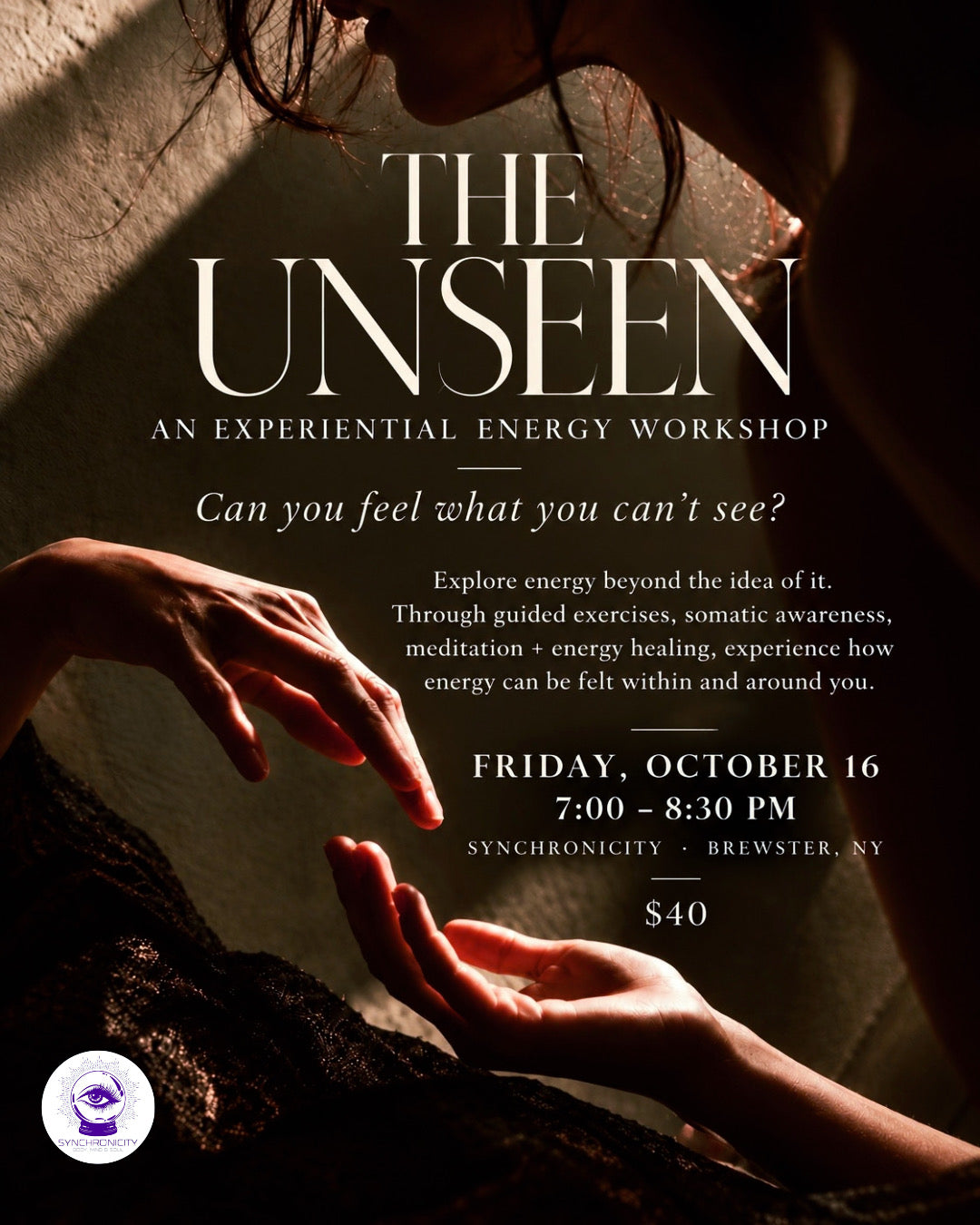 The Unseen: An Experiential Energy Workshop